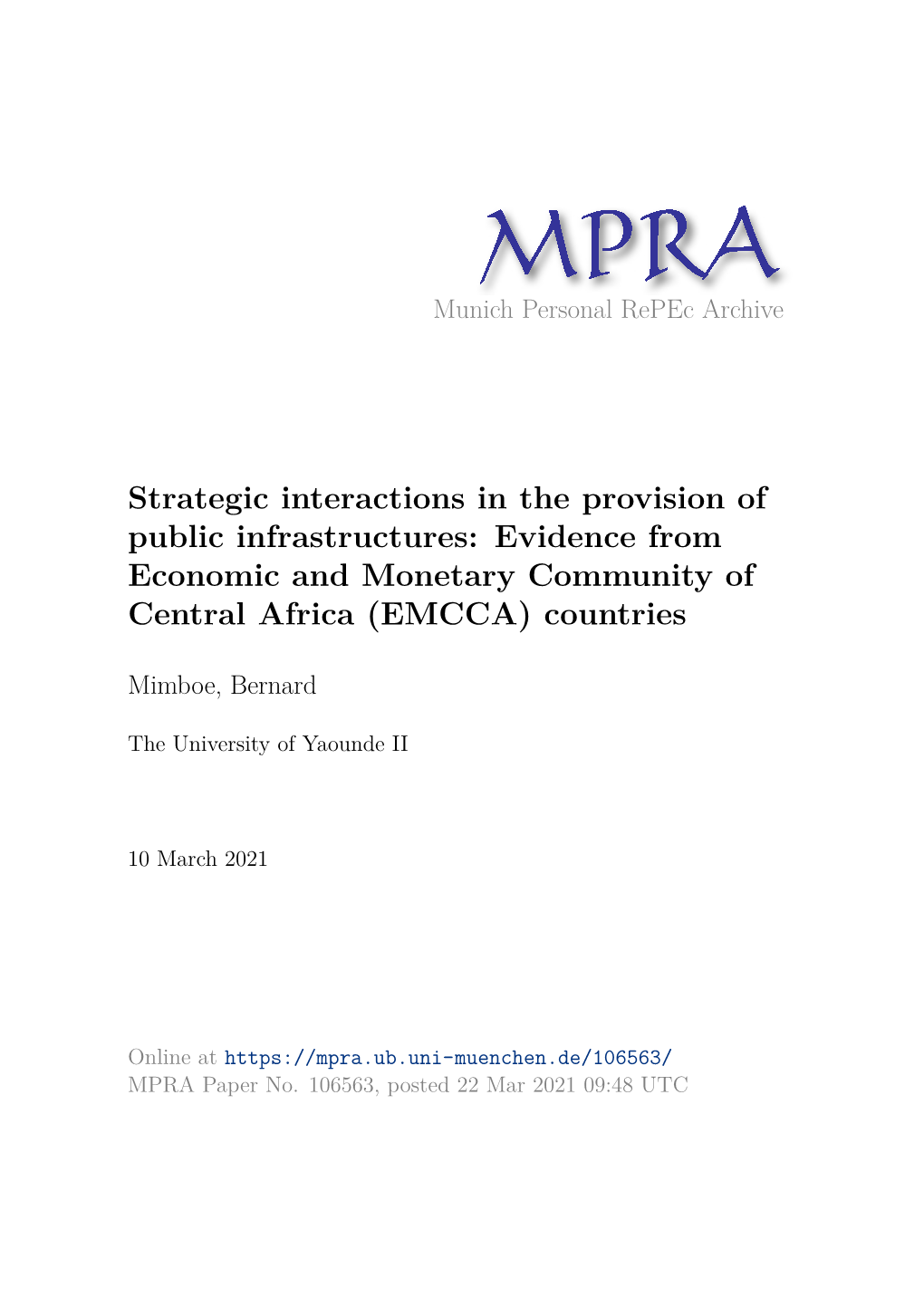 Strategic Interactions in the Provision of Public Infrastructures: Evidence from Economic and Monetary Community of Central Africa (EMCCA) Countries