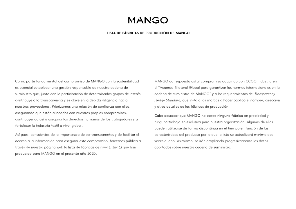 Como Parte Fundamental Del Compromiso De MANGO Con La