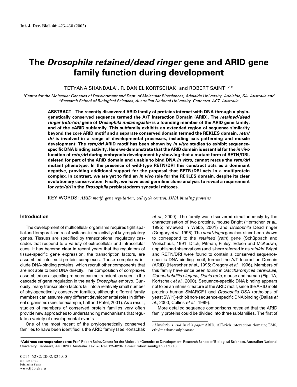 The Drosophila Retained/Dead Ringer Gene and ARID Gene Family Function During Development