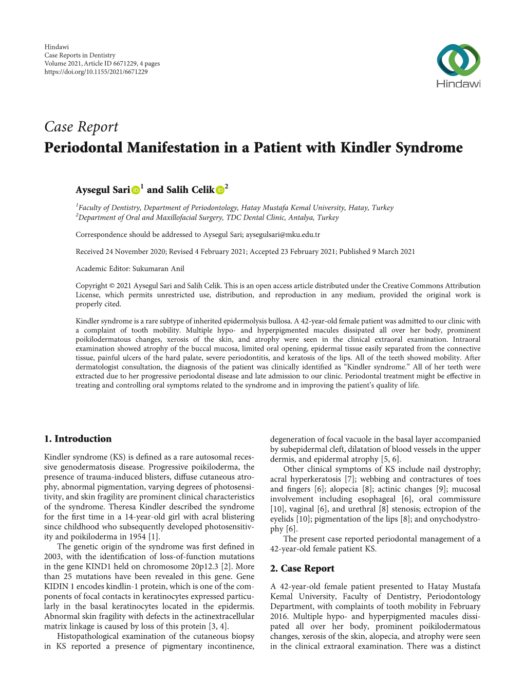 Case Report Periodontal Manifestation in a Patient with Kindler Syndrome