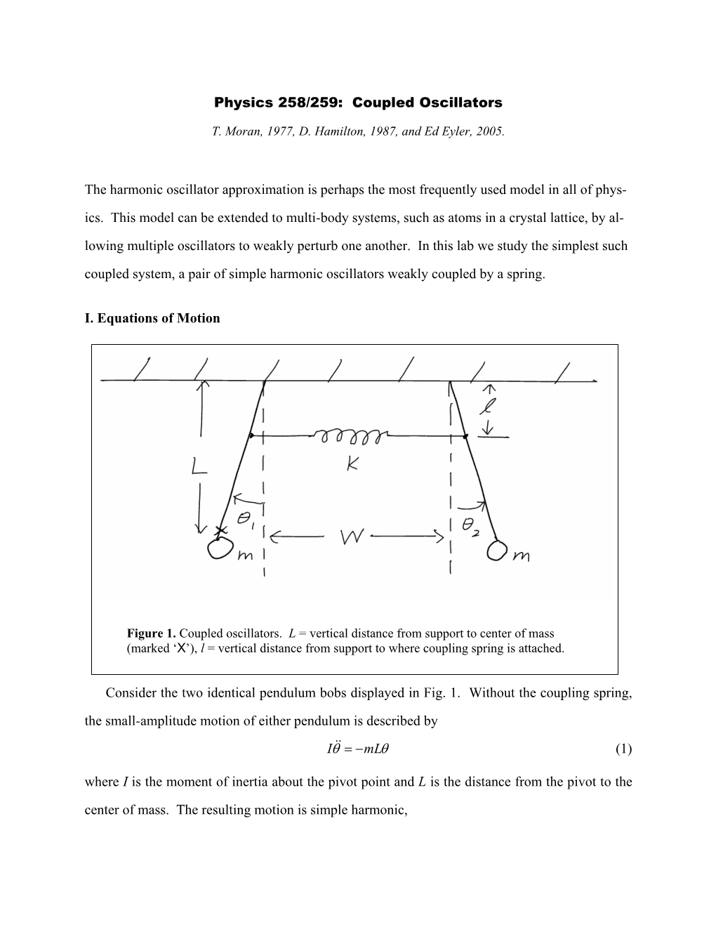 Physics 258/259: Coupled Oscillators the Harmonic Oscillator Approximation Is Perhaps the Most Frequently Used Model in All Of