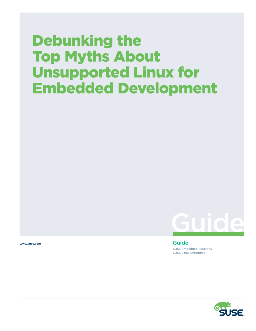 Debunking the Top Myths About Unsupported Linux for Embedded Development