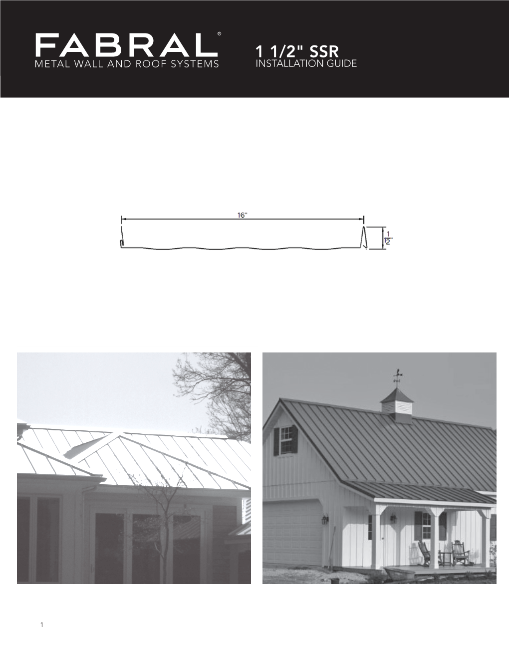 1 1/2" Ssr Metal Wall and Roof Systems Installation Guide