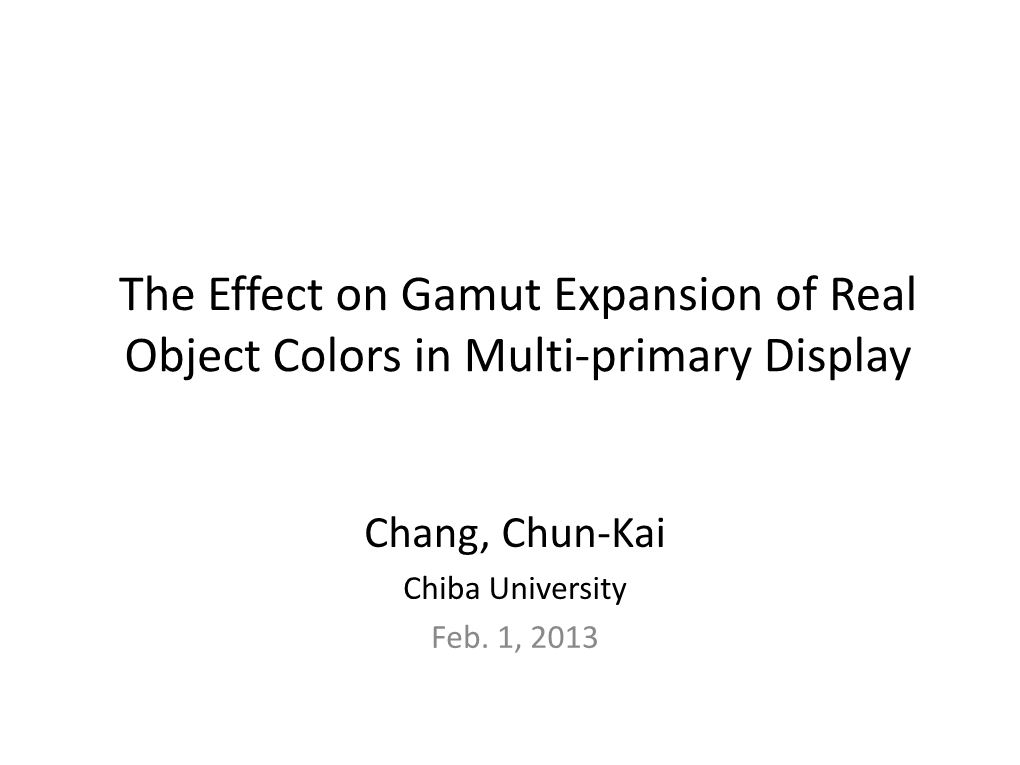 The Effect on Gamut Expansion of Real Object Colors in Multi-Primary Display