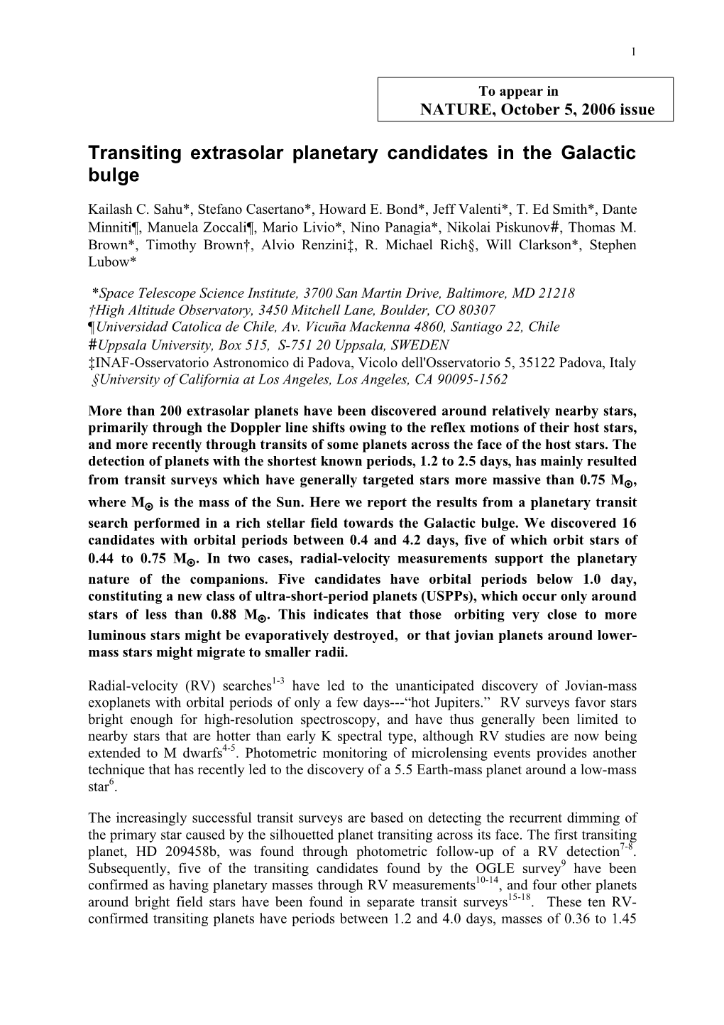 Transiting Extrasolar Planetary Candidates in the Galactic Bulge