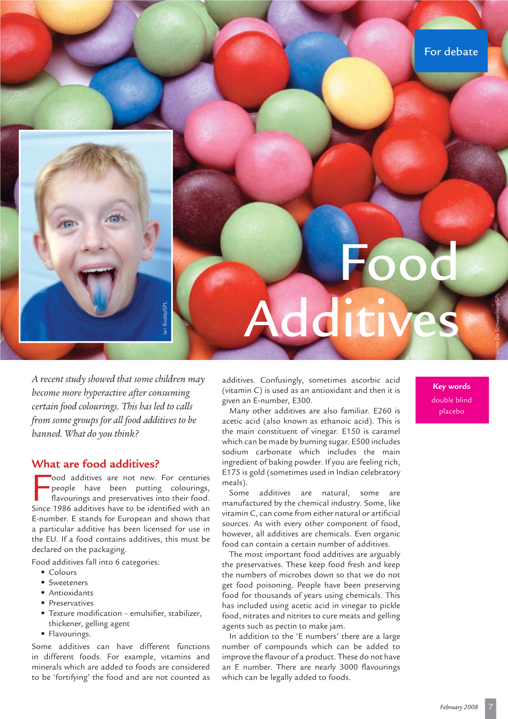 Food Additives to Be Acetic Acid (Also Known As Ethanoic Acid)