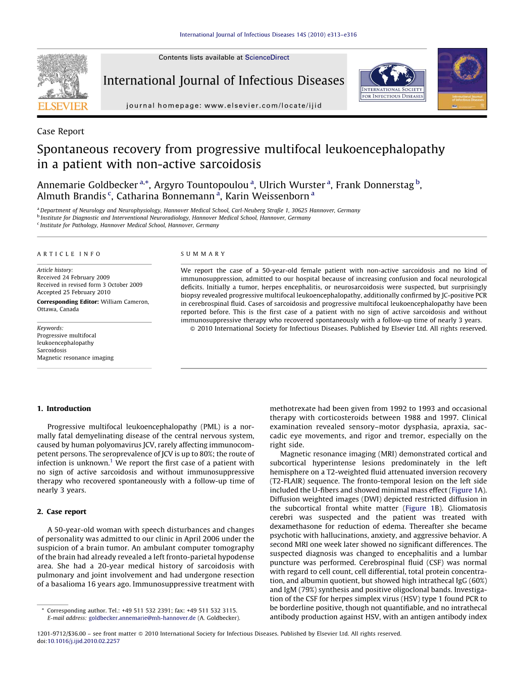 Spontaneous Recovery from Progressive Multifocal Leukoencephalopathy in a Patient with Non-Active Sarcoidosis