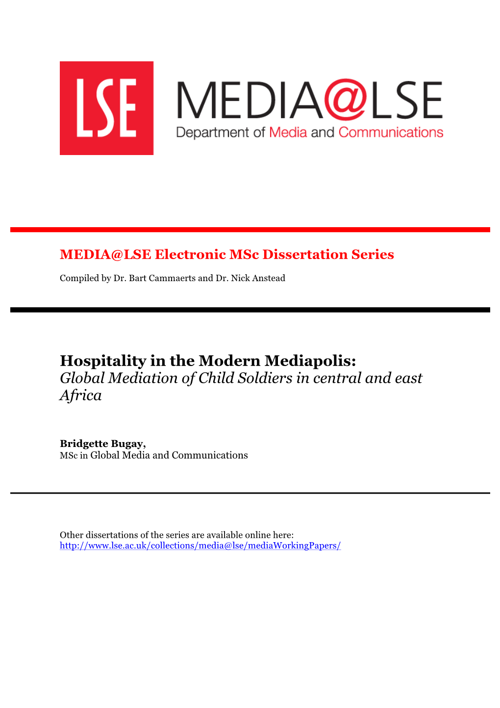 Hospitality in the Modern Mediapolis: Global Mediation of Child Soldiers in Central and East Africa