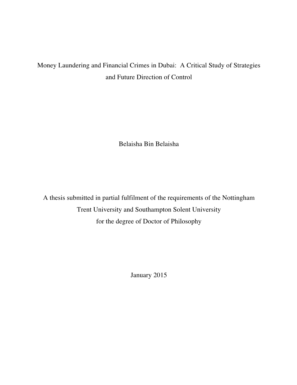 Money Laundering and Financial Crimes in Dubai: a Critical Study of Strategies and Future Direction of Control