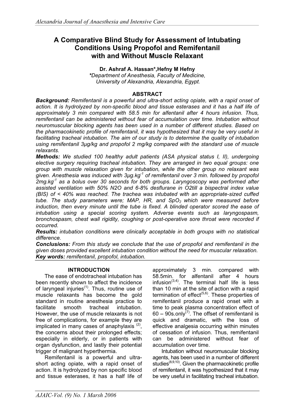 A Comparative Blind Study for Assessment of Intubating Conditions Using Propofol and Remifentanil with and Without Muscle Relaxant