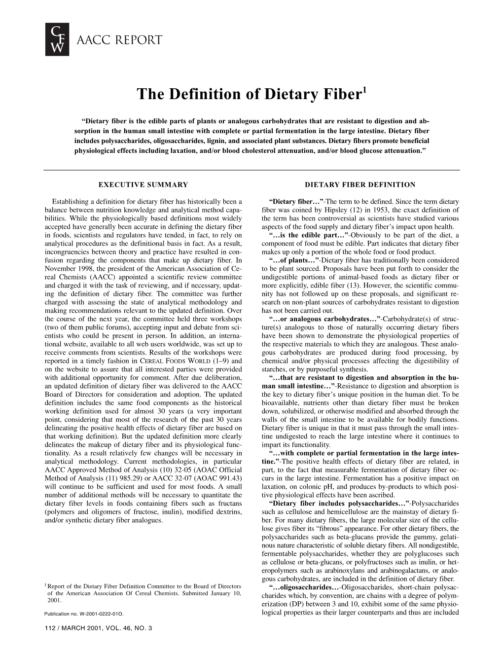 The Definition of Dietary Fiber1