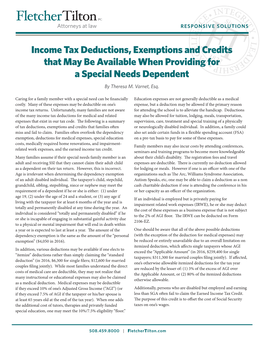 Income Tax Deductions, Exemptions and Credits That May Be Available When Providing for a Special Needs Dependent by Theresa M