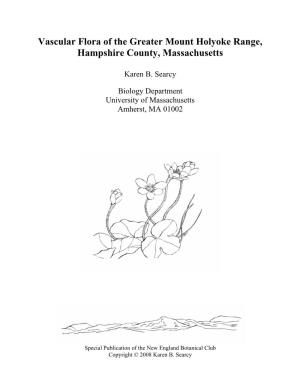 Vascular Flora of the Greater Mount Holyoke Range, Hampshire County, Massachusetts
