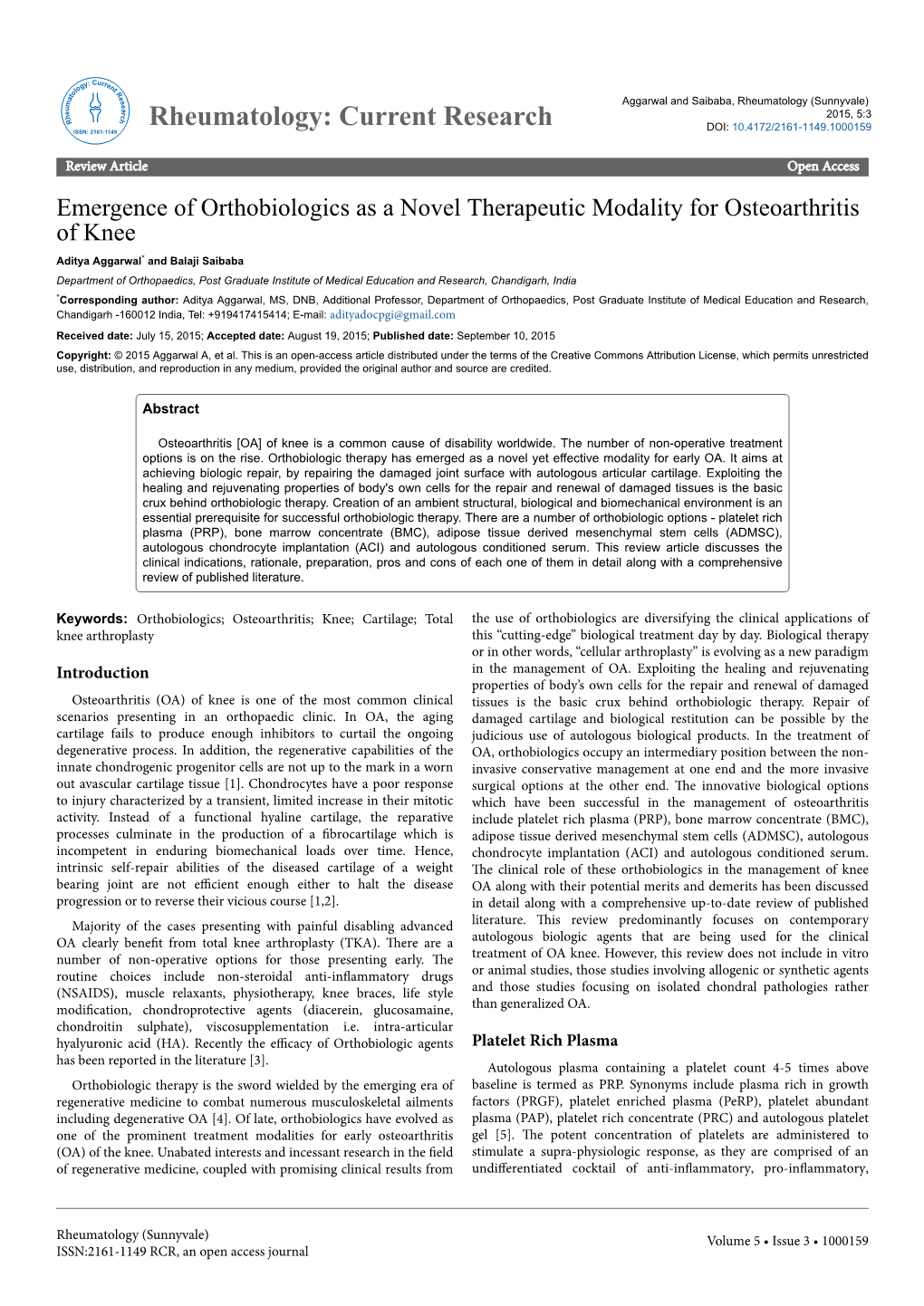 Emergence of Orthobiologics As a Novel Therapeutic Modality for Osteoarthritis of Knee