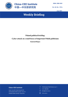Poland Political Briefing: Cyber Attack on E-Mail Boxes of Important Polish Politicians Konrad Rajca