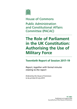 The Role of Parliament in the UK Constitution: Authorising the Use of Military Force