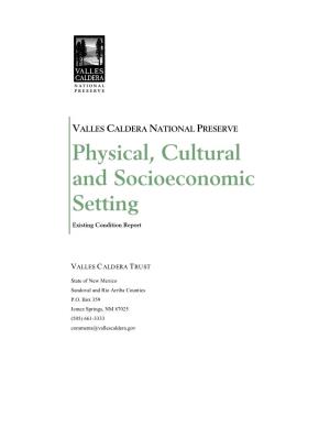 Physical, Cultural and Socioeconomic Setting