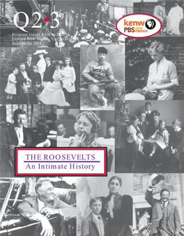 THE ROOSEVELTS an Intimate History a to Z Listings for Channel HD3-1 When to Watch from Are on Pages 18 & 19