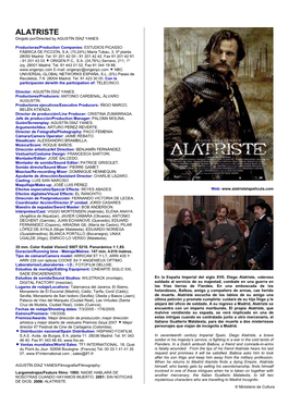 ALATRISTE Dirigido Por/Directed by AGUSTÍN DÍAZ YANES