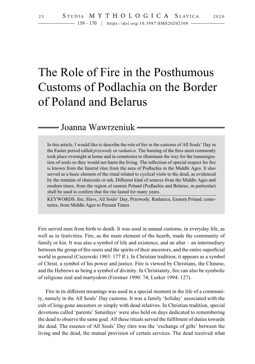 The Role of Fire in the Posthumous Customs of Podlachia on the Border of Poland and Belarus