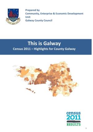 This Is Galway Census 2011 – Highlights for County Galway