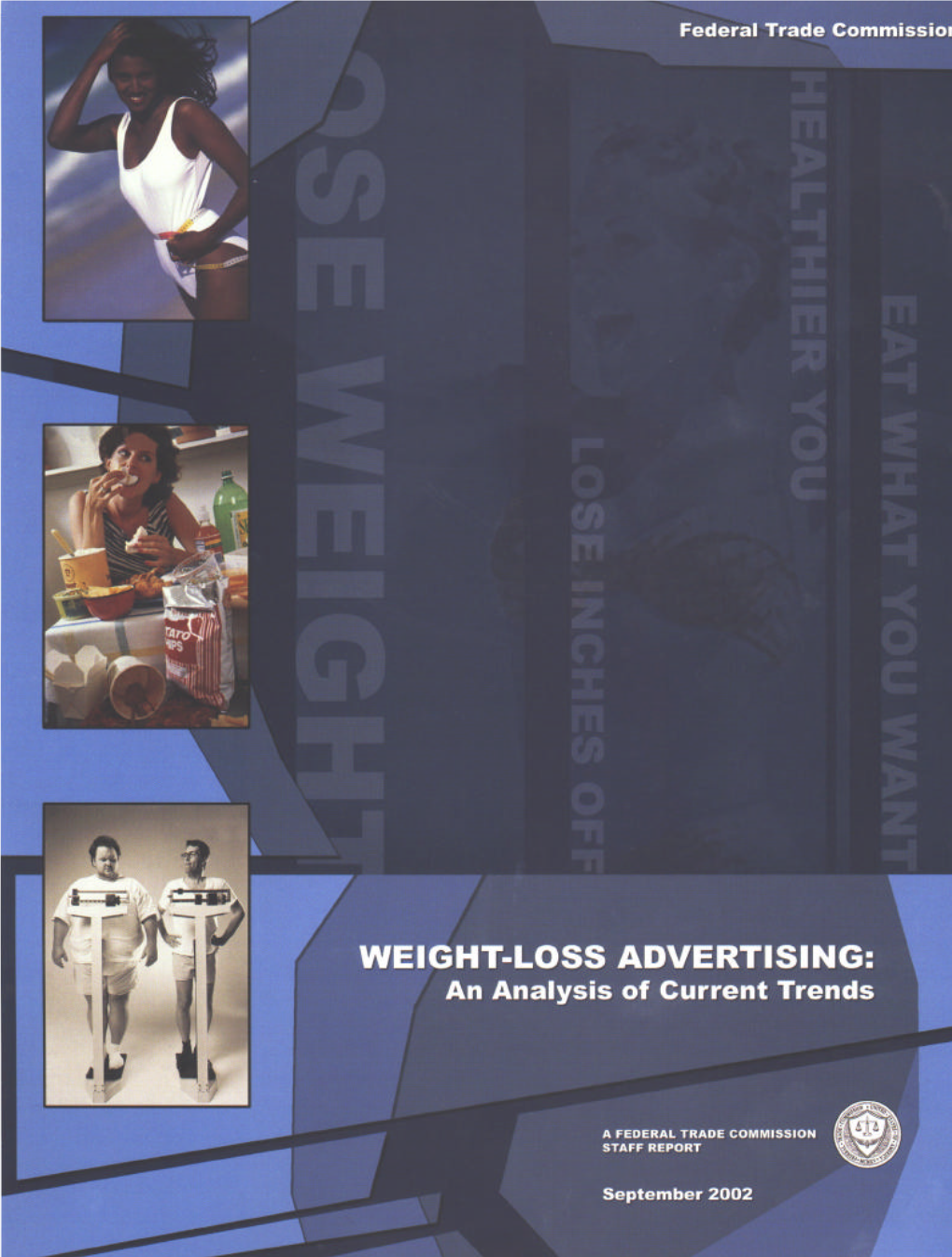 WEIGHT-LOSS ADVERTISING: an Analysis of Current Trends