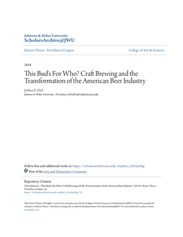 This Bud's for Who? Craft Brewing and the Transformation of the American Beer Industry