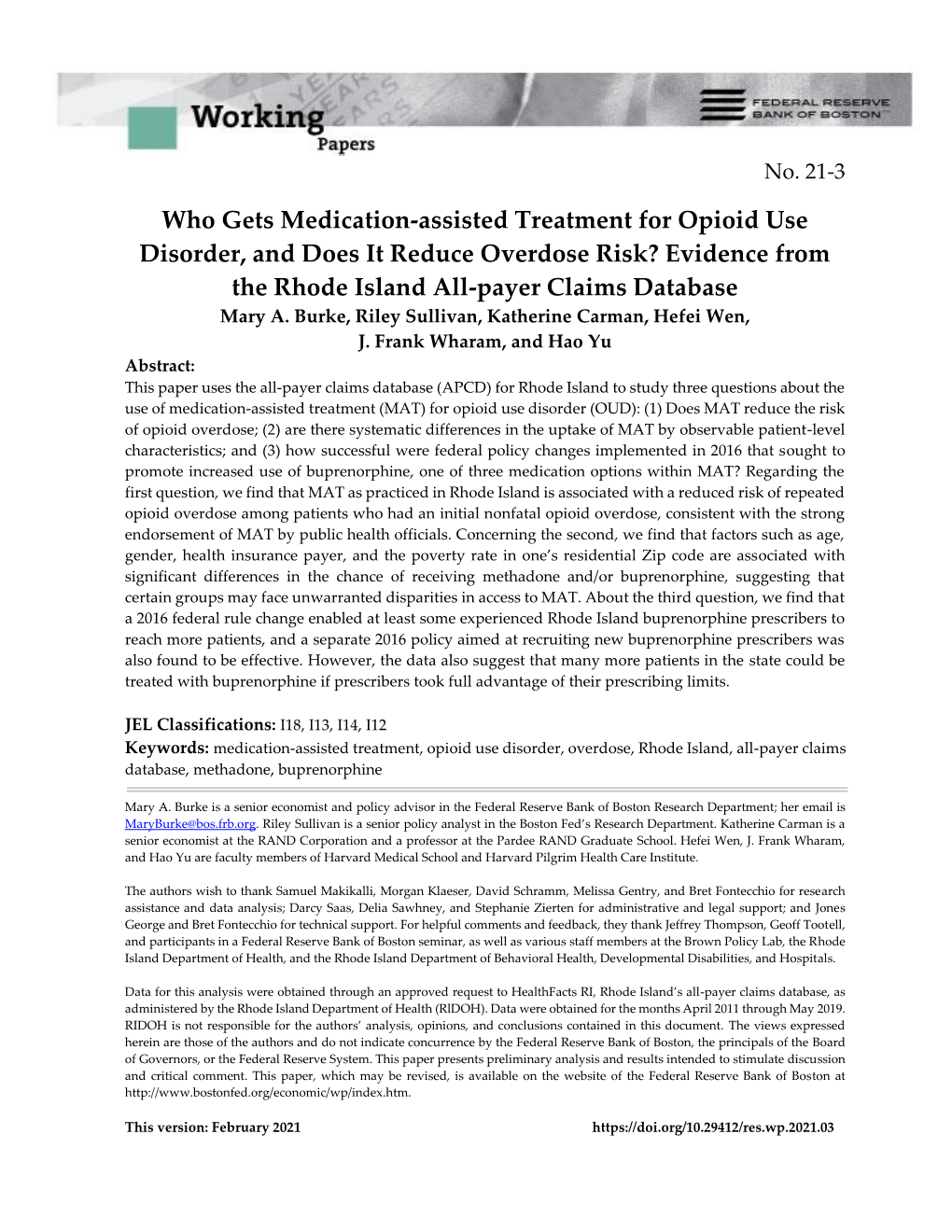 Who Gets Medication-Assisted Treatment for Opioid Use Disorder, and Does It Reduce Overdose Risk? Evidence from the Rhode Island All-Payer Claims Database Mary A