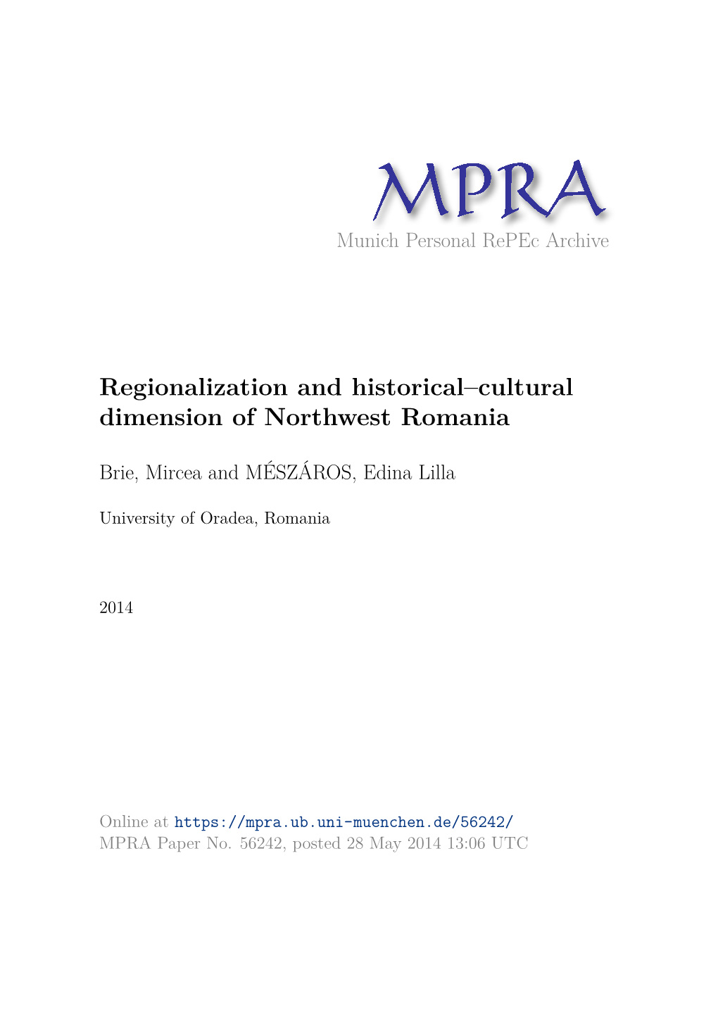 Regionalization and Historical–Cultural Dimension of Northwest Romania