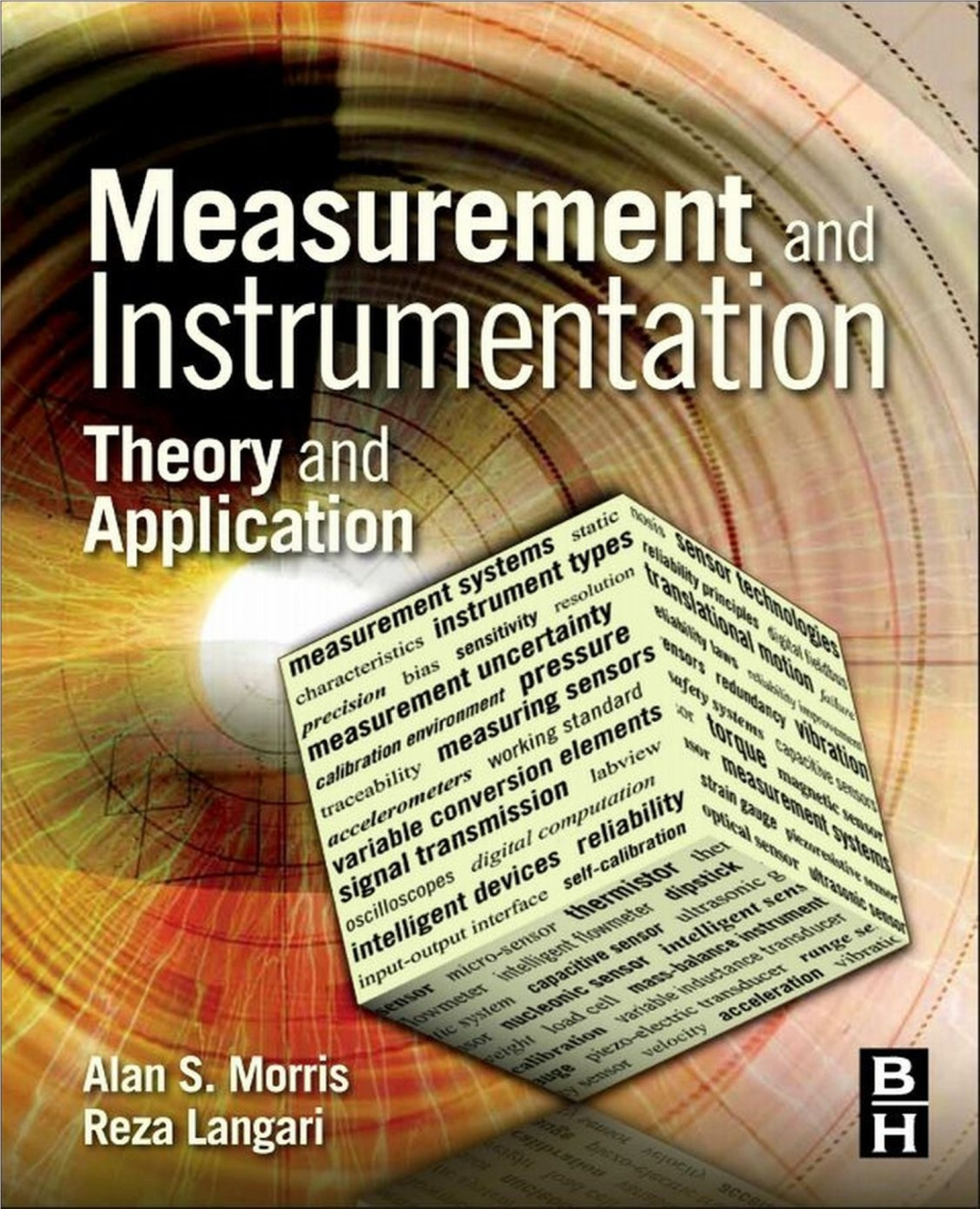 Measurement and Instrumentation This Page Intentionally Left Blank Measurement and Instrumentation Theory and Application