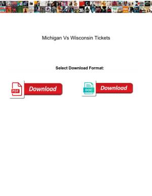 Michigan Vs Wisconsin Tickets