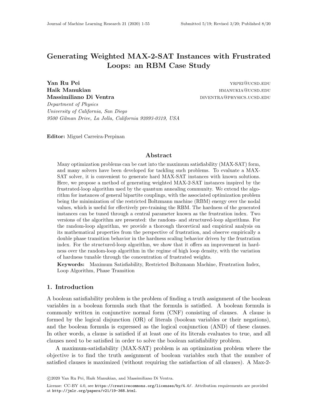 Generating Weighted MAX-2-SAT Instances with Frustrated Loops: an RBM Case Study