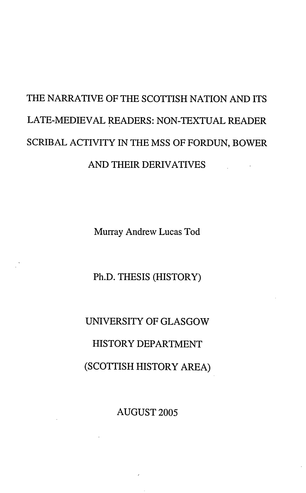 The Narrative of the Scottish Nation and Its Scribal
