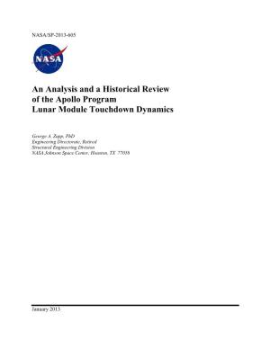 An Analysis and a Historical Review of the Apollo Program Lunar Module Touchdown Dynamics