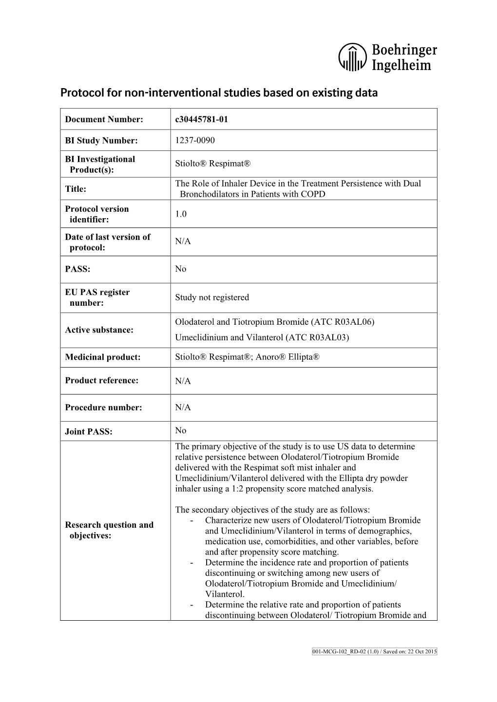 Protocol for Non-Interventional Studies Based on Existing Data TITLE PAGE Document Number: C30445781-01