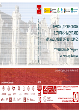 IAHS World Congress on Housing “DESIGN, TECHNOLOGY, REFURBISHMENT and MANAGEMENT of BUILDINGS”