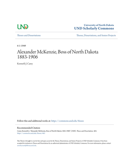 Alexander Mckenzie, Boss of North Dakota 1883-1906 Kenneth J