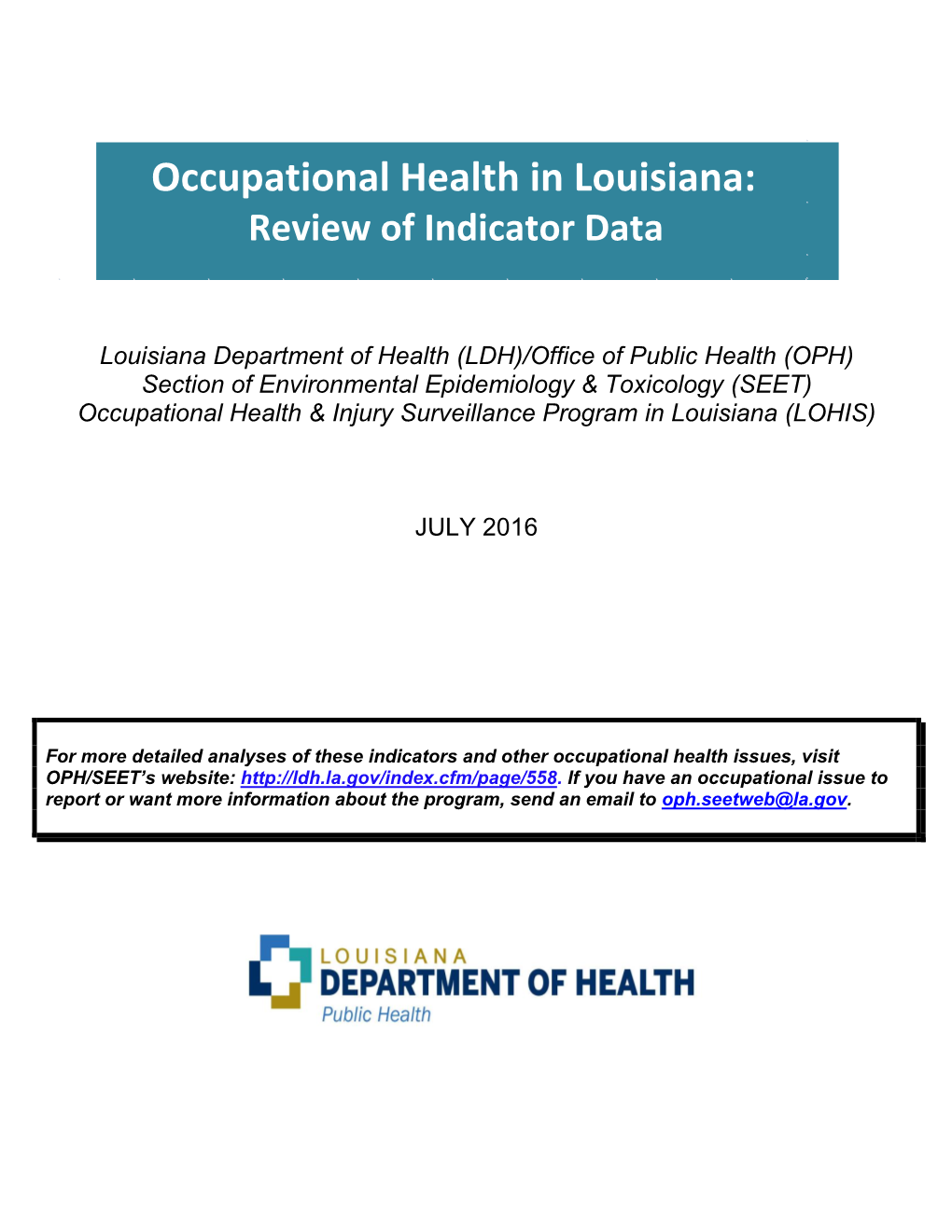 Occupational Health in Louisiana: Review of Indicator Data