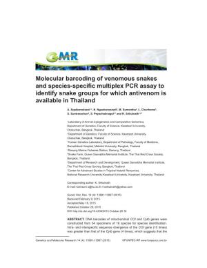 Molecular Barcoding of Venomous Snakes and Species-Specific Multiplex PCR Assay to Identify Snake Groups for Which Antivenom Is Available in Thailand