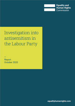 Investigation Into Antisemitism in the Labour Party