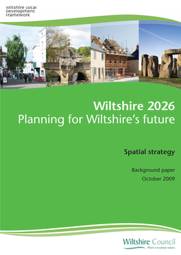 Wiltshire 2026 Spatial Strategy Background