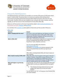 Frequently Asked Questions the Following Questions and Answers Are Provided As an Overview of Key Pieces of Information About System’S Move to O365