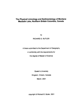 The Physical Limnology and Sedirnentology of Montane Meziadin Lake, Northem British Columbia, Canada