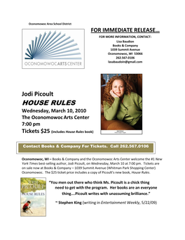HOUSE RULES Wednesday, March 10, 2010 the Oconomowoc Arts Center 7:00 Pm Tickets $25 (Includes House Rules Book)