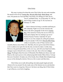 Chris Farley My Essay Is Going to Be About the Actor Chris Farley The