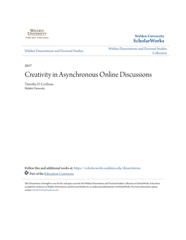 Creativity in Asynchronous Online Discussions Timothy D