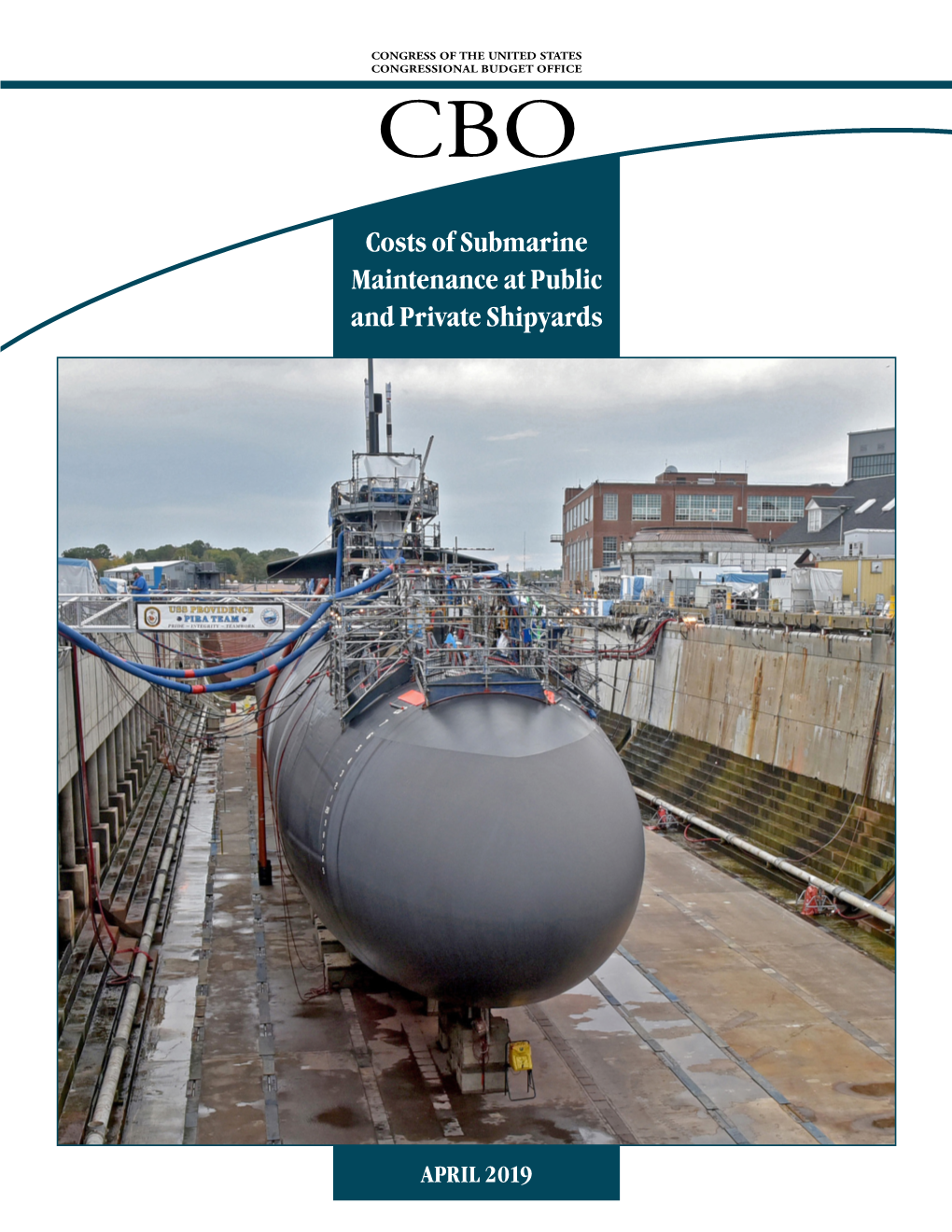 Costs of Submarine Maintenance at Public and Private Shipyards