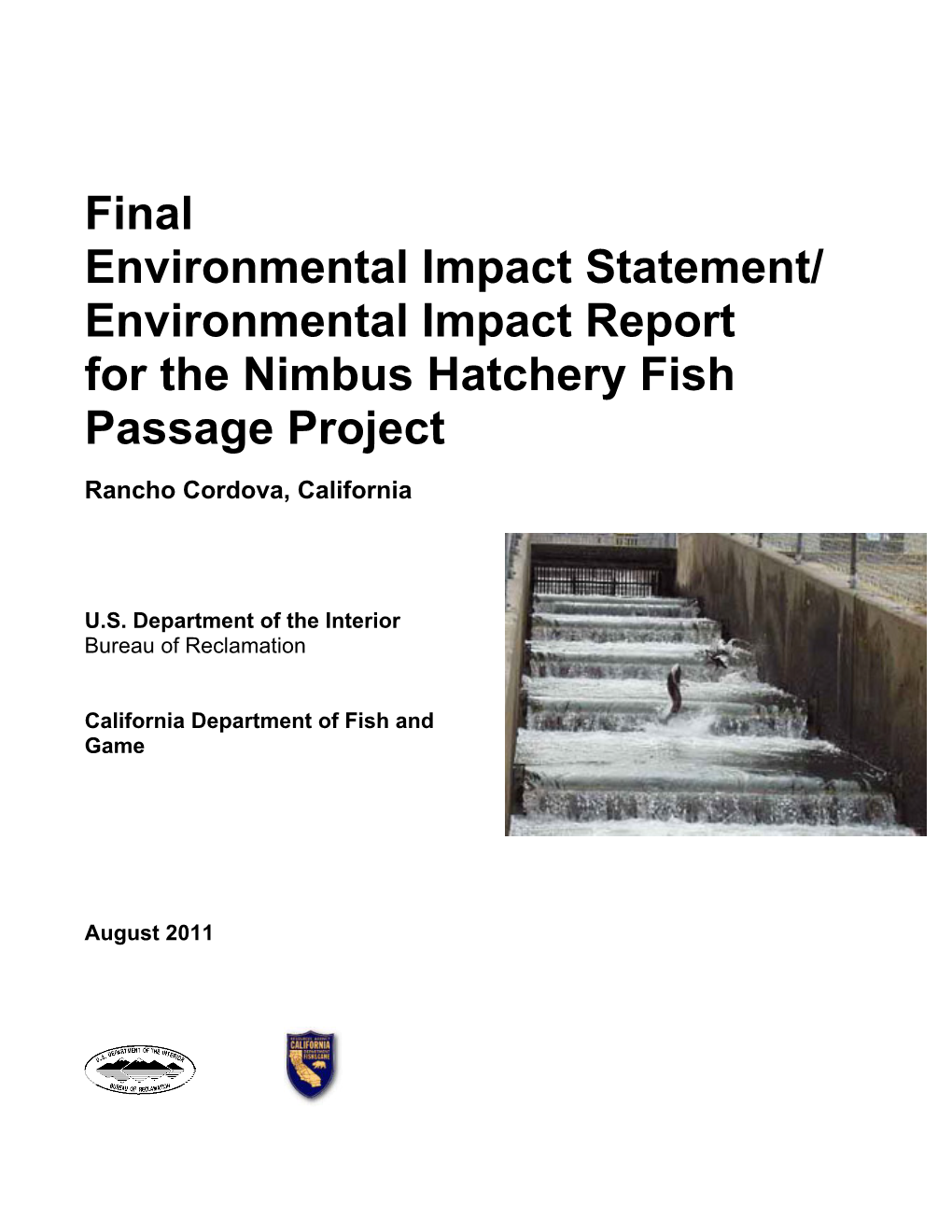 Final EIS/EIR, Nimbus Hatchery Fish Passage Project