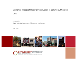 Economic Impact of Historic Preservation in Columbia, Missouri DRAFT