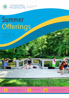 Summer Offerings 2021